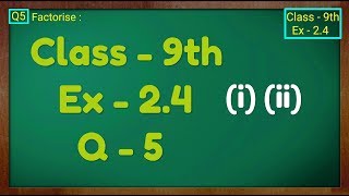 Class  9th Ex  24 Q 5 i ii POLYNOMIALS Maths NCERT CBSE [upl. by Sirrah186]