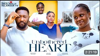 UNBOTHERED HEART  New Movie ANTHONY WOODE Latest Nigerian Movie [upl. by Kernan496]