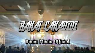 RAKAT CAKADIDI REMIX  DANSA PORTU VIRAL TIKTOK 2024  Dunia Music Official [upl. by Laurinda]