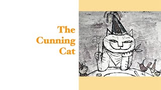 The Cunning Cat [upl. by Joann]