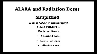 ALARA and Radiation DosesSimplified [upl. by Isidora303]