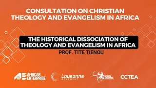 The Historical Dissociation of Theology and Evangelism in Africa [upl. by Idok]