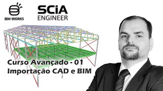 Aula 01 Estruturas Metálicas – Curso Avançado do SCIA Engineer [upl. by Anestassia]