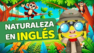 INGLÉS PARA NIÑOS  LA NATURALEZA EN INGLÉS  CLASE DE INGLÉS CON AMIGO MUMU [upl. by Ecnerret]