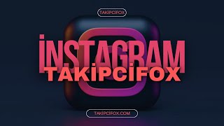 🚀İNSTAGRAM TAKİPÇİ KAZANMA PLATFORMU  TAKİPCİFOX SİTESİNİ İNCELİYORUZ🙌 [upl. by Woll880]