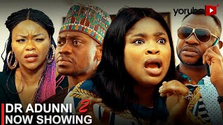 Dr Adunni 2 Latest Yoruba Movie 2023 Drama  Odunlade Adekola  Eniola Ajao  Lateef Adedimeji [upl. by Annahsohs]