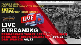 SIARAN LANGSUNG PERBARISAN TAMAT LATIHAN PERAJURIT MUDA LELAKI SIRI 19723 DAN WANITA SIRI 4823 [upl. by Hollenbeck]