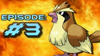 Pokemon Fire Red LP W Original151 Episode 3  Sand Attack [upl. by Gilemette]