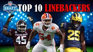 The 10 Best LINEBACKERS In The 2024 NFL Draft I PreCombine Big Board [upl. by Cesaro]