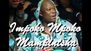 Impoko Mpoko  Mampintsha [upl. by Mas486]