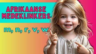 Konsonante m n r v w  Klanke  Afrikaanse Kinder Video [upl. by Andert]