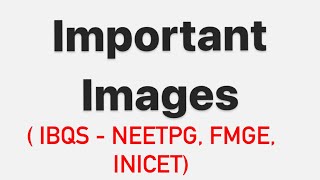 IMPORTANT IMAGES FOR FMGENeetpg INICET PART  2  MisMedicine [upl. by Gaynor]