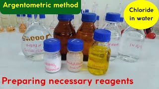 Argentometric Method Measurement of Chloride in Water  Preparation of necessary reagents [upl. by Ogdon]