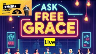 Episode 46 Ask Free Grace askfreegrace freegrace [upl. by Immanuel]