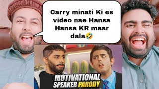 MOTIVATIONAL SPEAKER PARODY  CARRYMINATI [upl. by Wallach]