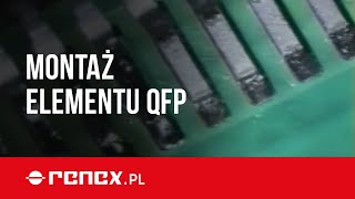 Montaż elementu QFP rączką PACE PS90 [upl. by Maril]