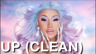 Cardi B  Up CLEAN [upl. by Dombrowski367]