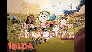 Hilda Opening  Intro  Theme Song  Sheet Music [upl. by Rivera]