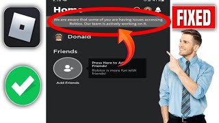 Chúng tôi biết rằng có vấn đề khi truy cập Roblox Nhóm của chúng tôi đang tích cực xử lý vấn đề này [upl. by Millie]