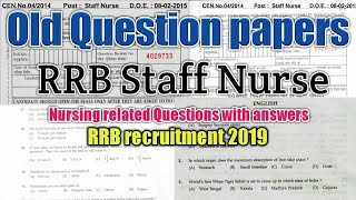 RRB  RRB Staff Nurse 2015 old Question papers with answers  rrb recruitment 2019 [upl. by Naved]