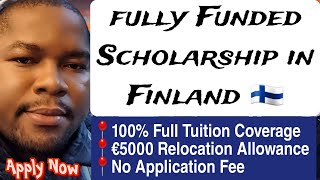 Fully Funded Scholarship in Finland 🇫🇮  Full Tuition Fee  €5000 Allowance  Apply Now [upl. by Lananna]