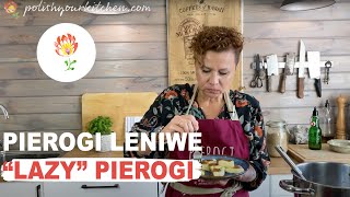 Real Polish recipe for quotlazyquot pierogi  PIEROGI LENIWE  how to make Polish food [upl. by Yatnoed478]