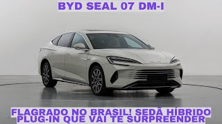 BYD Seal 07 DMi Híbrido Plugin é Visto no Brasil [upl. by Kelvin]