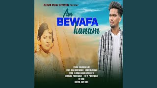 Am Bewafa Kanam [upl. by Bel190]