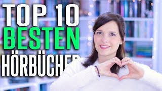 TOP 10 BESTEN HÖRBÜCHER  Diese Bücher solltet ihr hören  melodyofbooks [upl. by Piscatelli406]