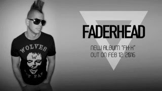 Faderhead  Generation Black New Single  with Lyrics [upl. by Bambi]