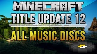 TU12 ALL MUSIC DISC LOCATIONS Tutorial World  Minecraft Xbox 360PS3 [upl. by Seena800]