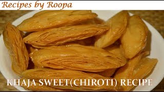 KhajaChirote Recipe  Diwali Special  How To Make Khaja खाजा  Indian festival Sweet Recipe [upl. by Olegnalehcim]