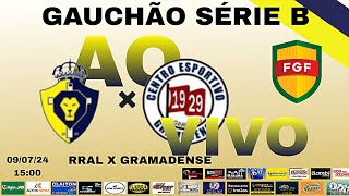 GAUCHÃO SÉRIE B  REAL TRAMANDAÍ X GRAMADENSE [upl. by Riem248]