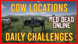 RDR2 Cow Locations  Daily Challenges  Red Dead Online [upl. by Nnyleimaj]