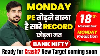 Best Bank Nifty Jackpot Prediction and Nifty Analysis for Monday  18 NOV  Stock Tomorrow Video [upl. by Avalsorim97]