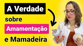 Como a Mamadeira Avent Philips MAM Nuk Lillo Pode Atrapalhar Amamentação Bebê e Recem Nascido [upl. by Jerry]