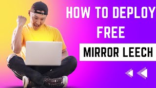 How to Deploy Free Mirror Leech bot Telegram  Free VPS Mirror Bot Telegram [upl. by Stolzer168]