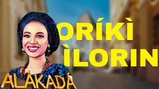 ORIKI ILORIN AFONJA [upl. by Anaidni432]