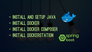 Install Docker Dockstation JDK and SDKMAN  Microservices Part 2 [upl. by Hackney]