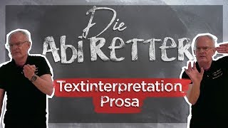 Deutsch Abitur 2018 Prosa Interpretation  Die Abi Retter 3 [upl. by Natsud]