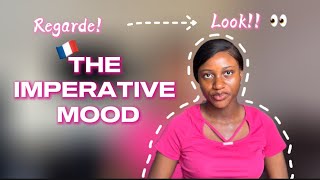 THE IMPERATIVE MOOD LIMPÉRATIF Conjugation Uses Pronominal verbs in impératif negative [upl. by Tjon61]