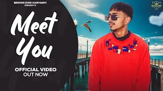 Meet You  R  Kay  Snipxr  Sunny King  Latest Punjabi Song 2024  Brown King Records [upl. by Latsirhc83]