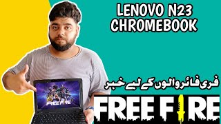 Lenovo N23 Chromebook for Free Fire  Lenovo N23 buy for gaming or not  Dont buy it for gaming [upl. by Harilda3]