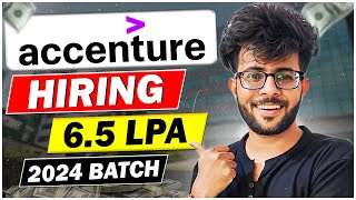 ACCENTURE Hiring 2024 Batch 🤑🔥  65 LAKH Package  Eligibility Criteria  Exam Pattern  LMT [upl. by Rehpotsirhk]