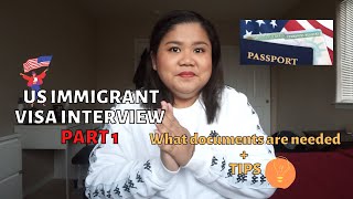 US IMMIGRANT VISA INTERVIEW Tips Part 1  US EMBASSY MANILA [upl. by Kerrie]