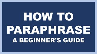 Paraphrasing A Beginners Guide [upl. by Gittle]