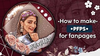 How to make Pfpsprofile picture for fanpages 💜  Picsart editing tutorial 🌻  Hitis creation [upl. by Eninaej395]