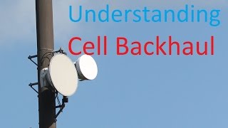 Understanding Cellular Backhaul Microwave on air fibre and E1T1 links [upl. by Nonohcle]