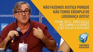 Não fazemos justiça porque não temos exemplo de liderança justa [upl. by Einnej78]