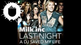 Milk Inc  Last Night A DJ Saved My Life Cover Art [upl. by Ravel]